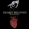 Dearly Beloved - Stuck (Again) - Single